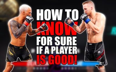 How To Know For SURE When A Player IS Good In UFC 4